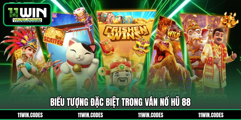 Biểu tượng đặc biệt trong ván nổ hũ 88