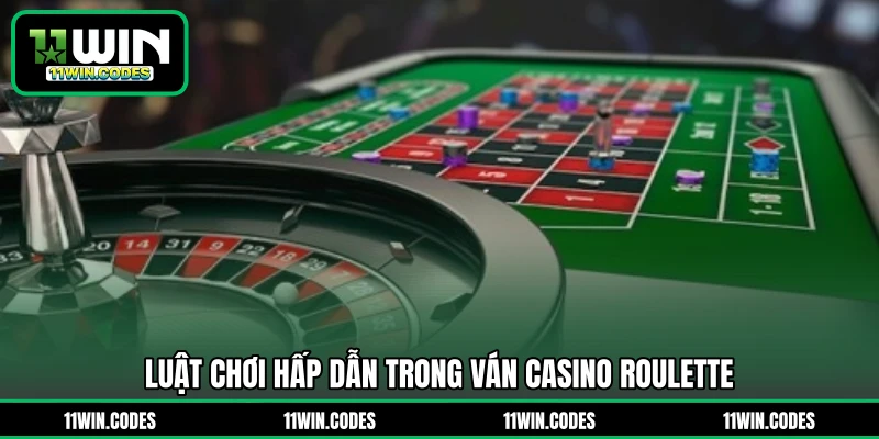 Luật chơi hấp dẫn trong ván casino Roulette 