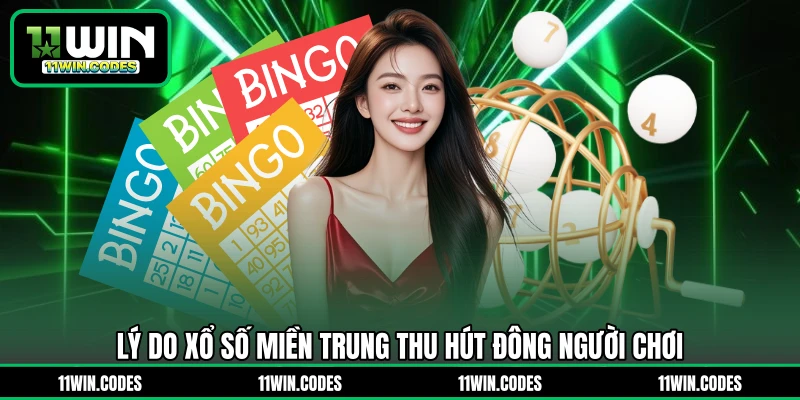 Lý do xổ số miền Trung thu hút đông người chơi