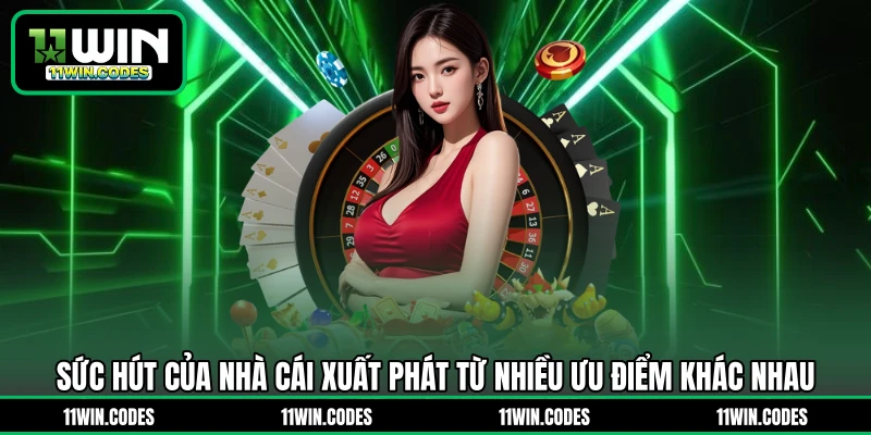Sức hút của nhà cái xuất phát từ nhiều ưu điểm khác nhau